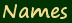 Names